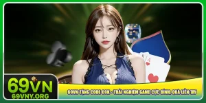 69vn-tang-code-69k-trai-nghiem-game-cuc-dinh-qua-lien-tay