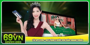 tai-app-69vn-quy-trinh-4-buoc-don-gian-nhanh-chong